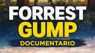 Forrest Gump: Tutto Quello Che Non Sapevi | Il Documentario