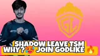 shadow leave tsm joining godlike