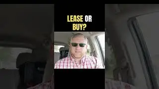 Lease Or Buy A Used Car? #lease #buyingacar #shorts