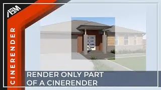 Как визуализировать только часть изображения с помощью Cinerender в ARCHICAD
