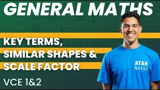 VCE 1&2 General Maths -  Key Terms, Similar Shapes & Scale Factor