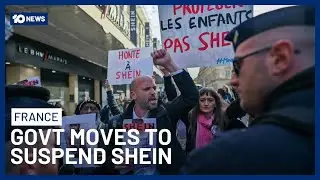 French Government Moves To Suspend Shein Over Sex Dolls As Paris Store Opens | 10 News