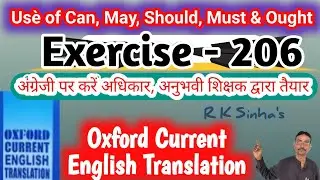 Oxford Current English Translation Ex 206 | interrogatives of can, could, should, must