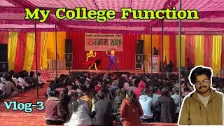 College Function Me Aa Gaye 😀 | Mukuldlwvlogs 