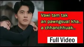 Vawi tam tak pawngsual | Full Video