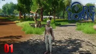 Angezockt | #01 Coreborn Alpha gameplay deutsch | Unsere ersten Schritte