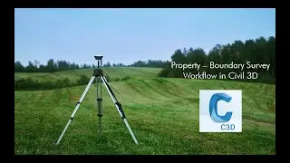 Property - Boundary Survey Workflow in Civil 3D Part 1