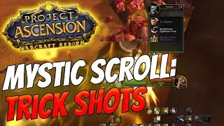 How to get Mystic Scroll: Trick Shots | Hunter [WoW Warcraft Reborn]