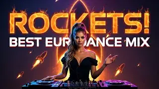 Rockets—DANCE HIGH, FEEL THE STARS EXPLODE! #Eurobeat #eurodance