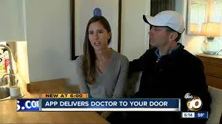 App delivers doctor to your door