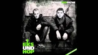 Eks & Hop -Psychodriete- Epic Infantry Remix