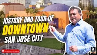 History and Tour Downtown San Jose City | Amol Heda