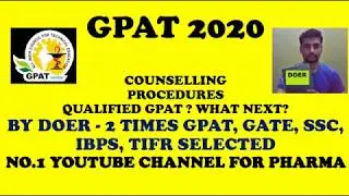 GPAT 2020 COUNSELLING DOCUMENTS // PROCEDURES // COLLEGE NOTIFICATION // NIPER // GPAT 2021 PREP