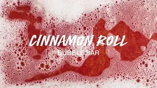 LUSH Bubble Bar : Cinnamon Roll
