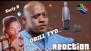Early B - Drill Tyd 🧊 | AFRIKAANS REACTION 🇿🇦🔥
