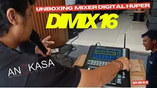 UNBOXING BARENG PEMILIKNYA  DIGITAL MIXER HUPER DIMIX 16