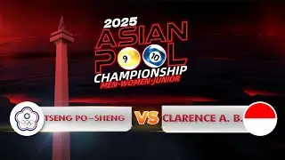 Tseng Po-Sheng (TPE) VS Clarence A. B. (INA) | ASIAN POOL CHAMPIONSHIP 2025