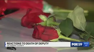 Delaware County community mourns death of sheriff's deputy