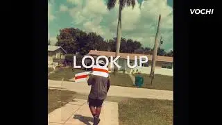 Yaadboy ~ LOOK UP🔥🤬 {OFFICIAL MUSIC VIDEO} SHOT BY @OfficialYaadboy