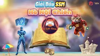 📘 Giải Đấu SSM H&egrave; Nội Chiến 🕹️ - C&ugrave;ng Team CFLat | Lion Cat
