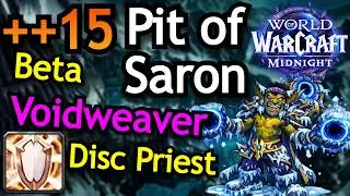 ++15 Pit of Saron Voidweaver Discipline Priest + Guardian Druid Tank | Midnight Beta Healer Gameplay
