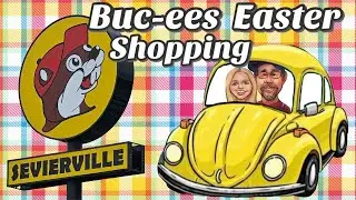 Sevierville Buc-ees Easter Spring Shopping HAUL Smoky Mountains