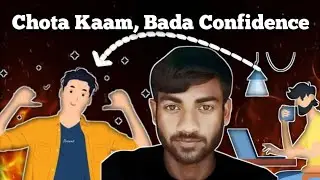 Chota Kaam, Bada Confidence | Life Changing Hindi Motivation @OfficialRamfoolvlog