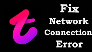 How To Fix Tango App Network Connection Problem Android & iOS | Tango No Internet Error | PSA 24