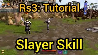 Beginners Tutorial: Slayer Skill