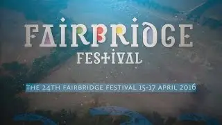 Fairbridge Folk Festival 2016 - 3 MAGICAL DAYS!