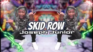 Joseph Junior - Skid Row (Official Video)