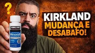 MINOXIDIL KIRKLAND 2026: A MUDAN&Ccedil;A QUE NINGU&Eacute;M TE CONTOU - DESABAFO!