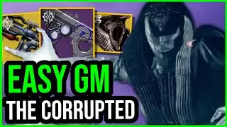 EASY Grandmaster The Corrupted Nightfall Guide (Season of the Deep) Destiny 2