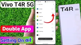 vivo t4r 5g clone app setting kaise kare | how to use dual app setting in vivo t4r 5g | double app 