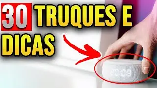 Que você provavelmente não sabia: 30 truques e dicas com Alexa