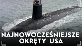 Najnowocześniejsze okręty podwodne USA. Ich możliwości robią wrażenie
