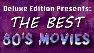The Best Movies of The 1980s with Ray from 1980s NOW