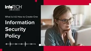 What is an Information Security Policy & How Do You Create One?