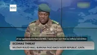 ECOWAS Threat: Military-Ruled Mali, Burkina Faso back Niger Republic Junta  | NCP | 01-08-23