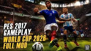 PES 2017 T99 PATCH v.20 WORLD CUP 26 FULL GAMEPLAY MOD!! - PES 2017 PC GAME