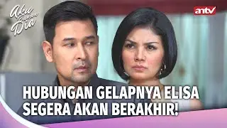 Usaha Elisa Tutupi Perselingkuhannya Terbongkar! | Aku Bukan Dia Eps 04 (5/5)