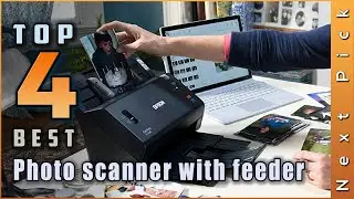 Top 4 Best Photo Scanners With Feeder Review in 2024 |