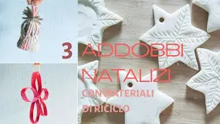 ADDOBBI NATALIZI Fai Da Te SOSTENIBILI |Con materiali che abbiamo in casa|Christmas decoration ideas