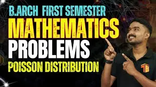 KTU - B.Arch 🔥| S1 MATHS 🔥| MOD 4 - PROBABILITY DISTRIBUTION | PROBLEMS ON POISSON DISTRIBUTION🔥