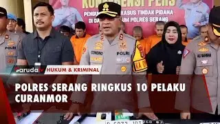 Bravo! 10 Pelaku Curanmor Berhasil Diamankan Polres Serang
