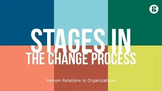 Stages in the Change Process
