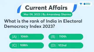 09 March 2023 | Daily Current Affairs MCQs by Aman Sir