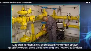 PLEXOR Inspektionssystem f&uuml;r Gas-Druckregelanlagen