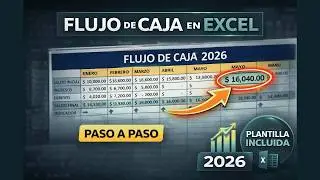 Cómo hacer un FLUJO DE CAJA en Excel para un negocio pequeño (2026)