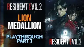Resident Evil 2 2019 - Leon Gameplay Walkthrough - Lion Medallion